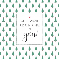 Servietten 33x33 cm - All I want